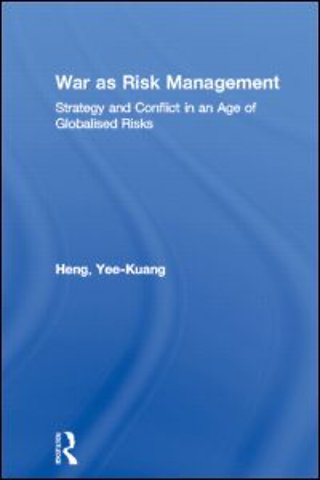 War as Risk Management
