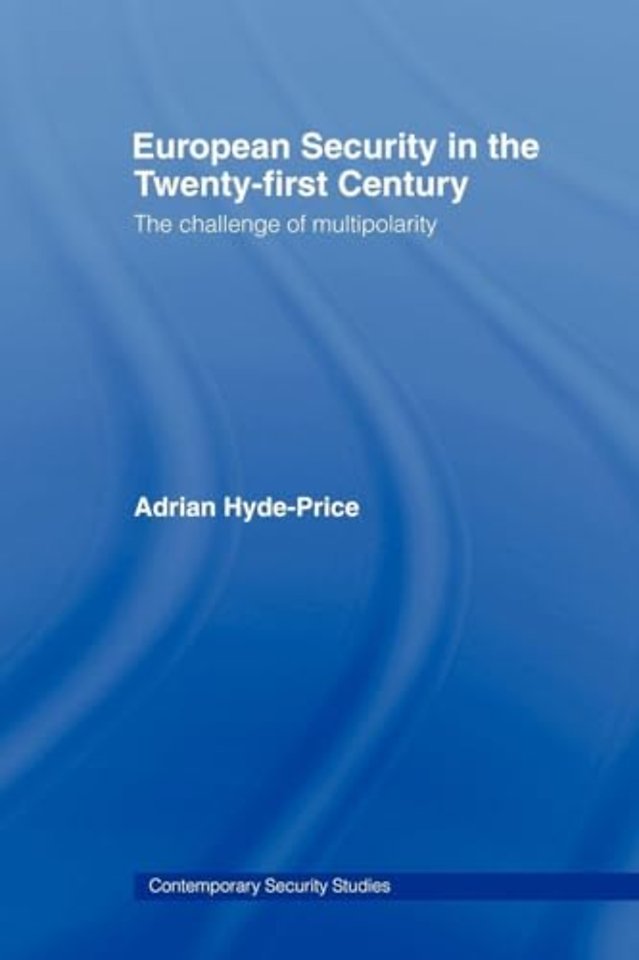 European Security in the Twenty-First Century
