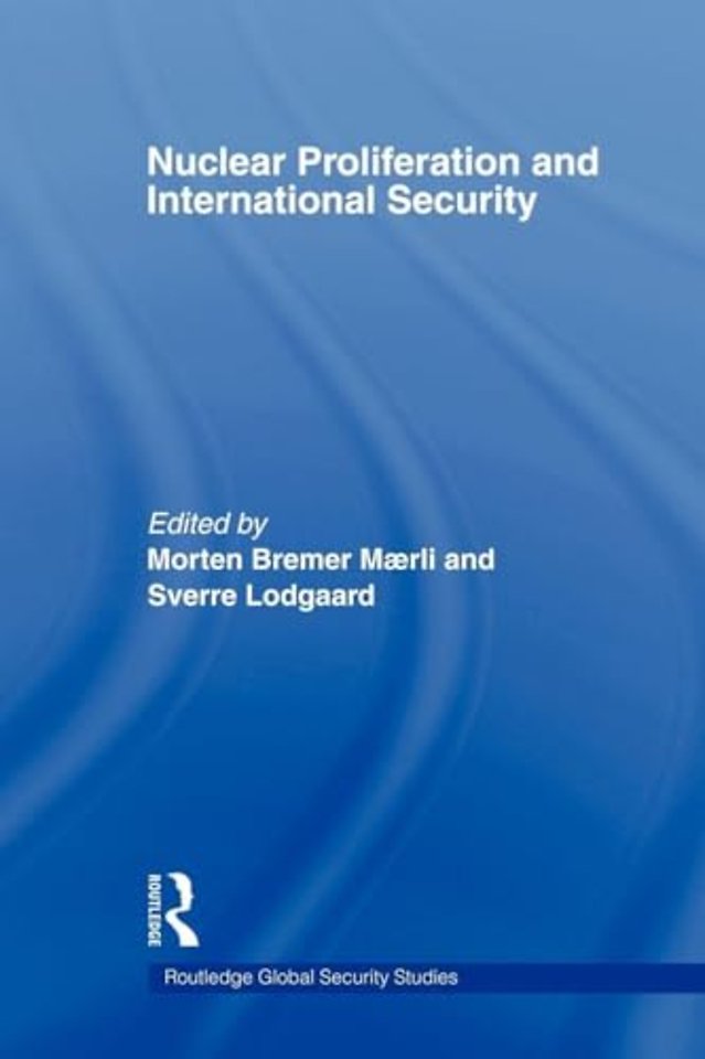 Nuclear Proliferation and International Security