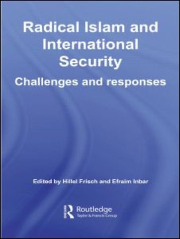 Radical Islam and International Security