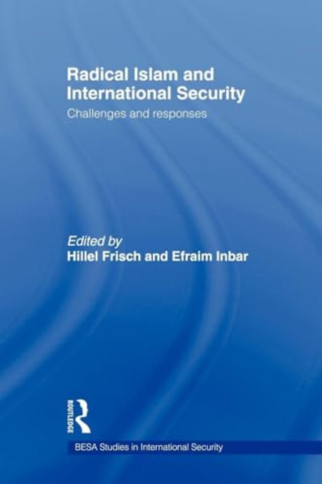 Radical Islam and International Security