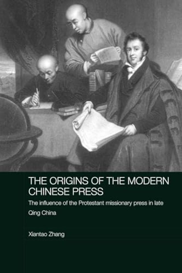 Origins of the Modern Chinese Press
