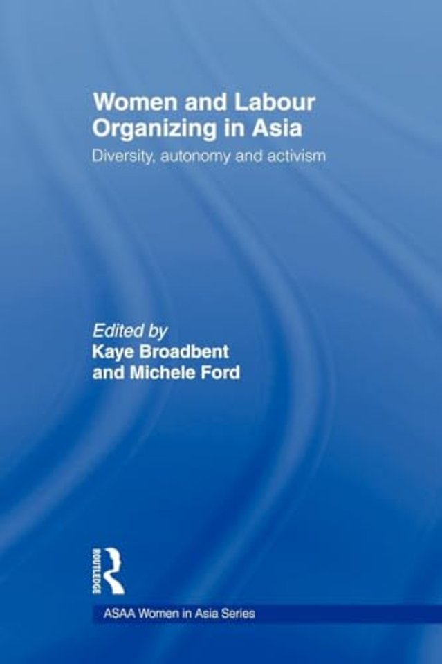 Women and Labour Organizing in Asia