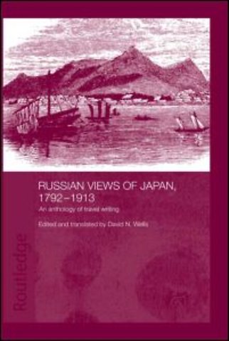 Russian Views of Japan, 1792-1913