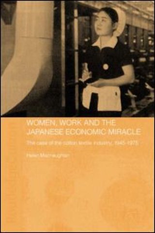 Women, Work and the Japanese Economic Miracle