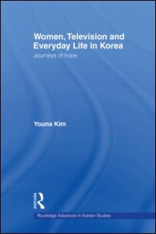 Women, Television and Everyday Life in Korea