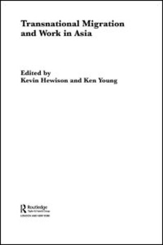 Transnational Migration and Work in Asia