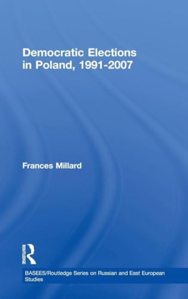 Democratic Elections in Poland, 1991-2007