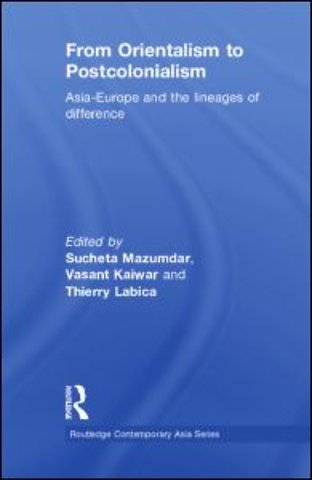 From Orientalism to Postcolonialism