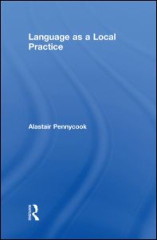 Language as a Local Practice