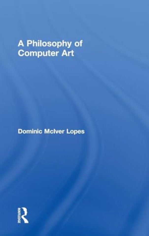 Philosophy of Computer Art