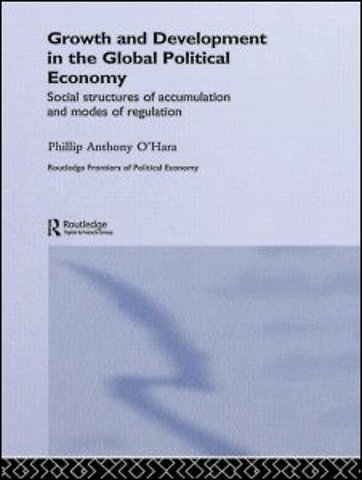 Growth and Development in the Global Political Economy