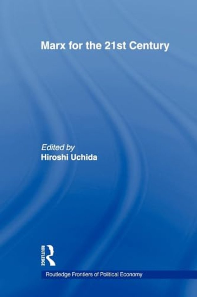 Marx for the 21st Century