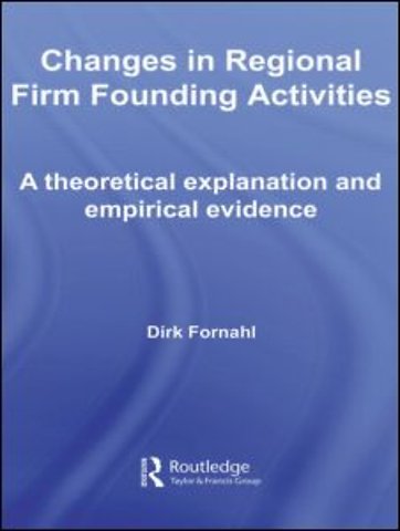 Changes in Regional Firm Founding Activities