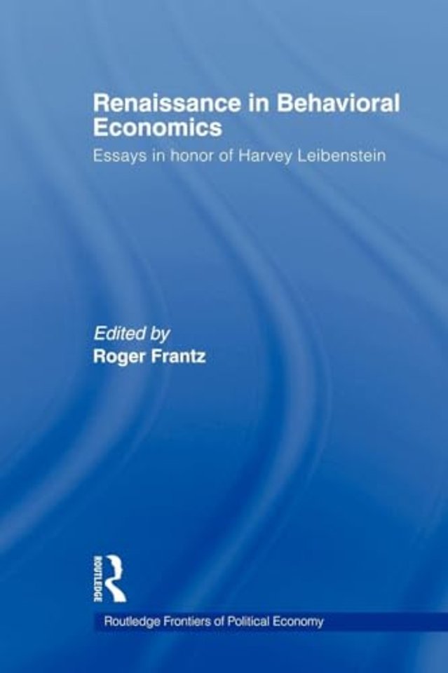 Renaissance in Behavioral Economics