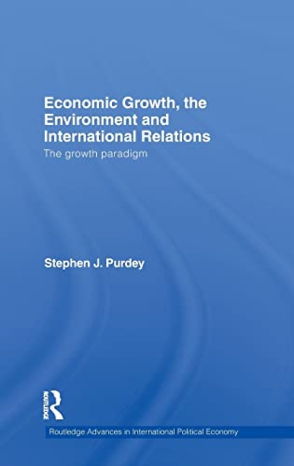 Economic Growth, the Environment and International Relations