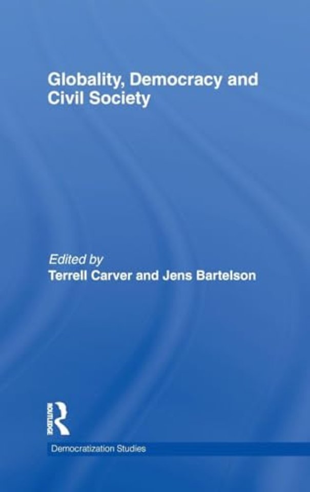 Globality, Democracy and Civil Society
