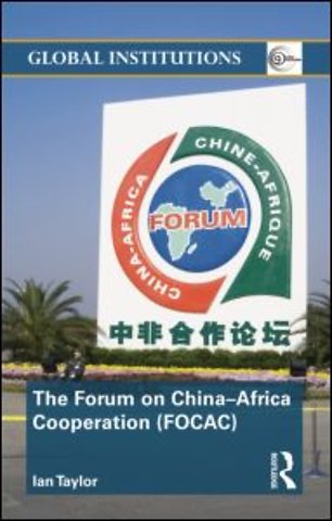 Forum on China- Africa Cooperation (FOCAC)