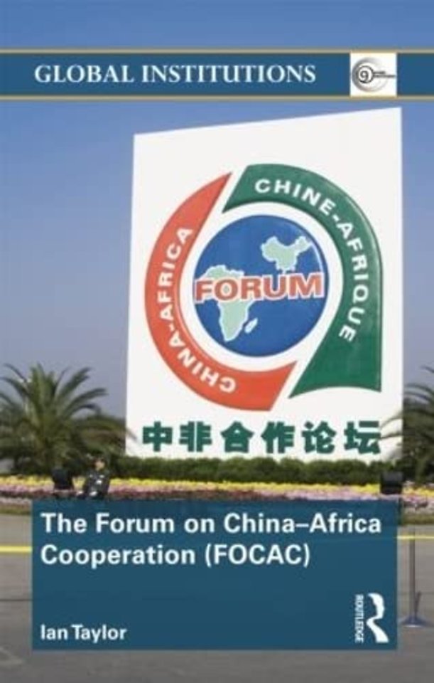 Forum on China- Africa Cooperation (FOCAC)