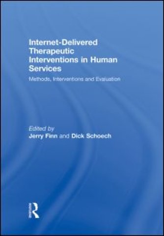 Internet-Delivered Therapeutic Interventions in Human Services