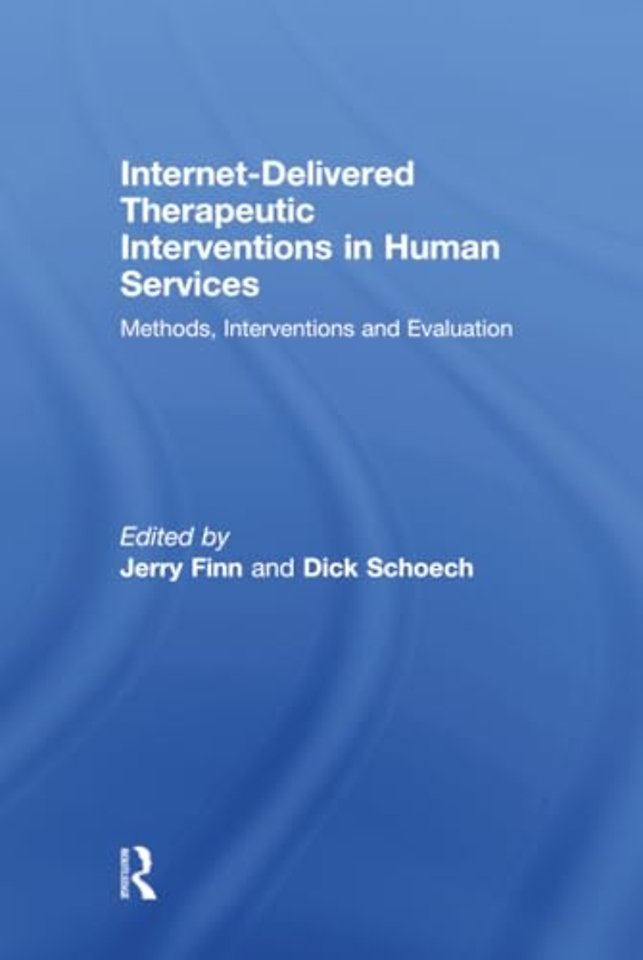 Internet-Delivered Therapeutic Interventions in Human Services