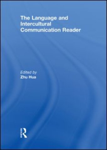 Language and Intercultural Communication Reader
