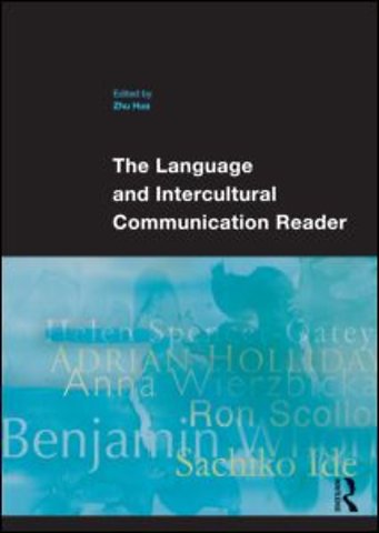 Language and Intercultural Communication Reader