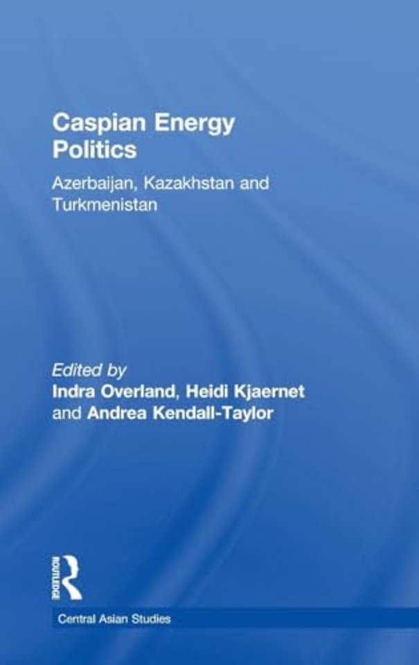 Caspian Energy Politics