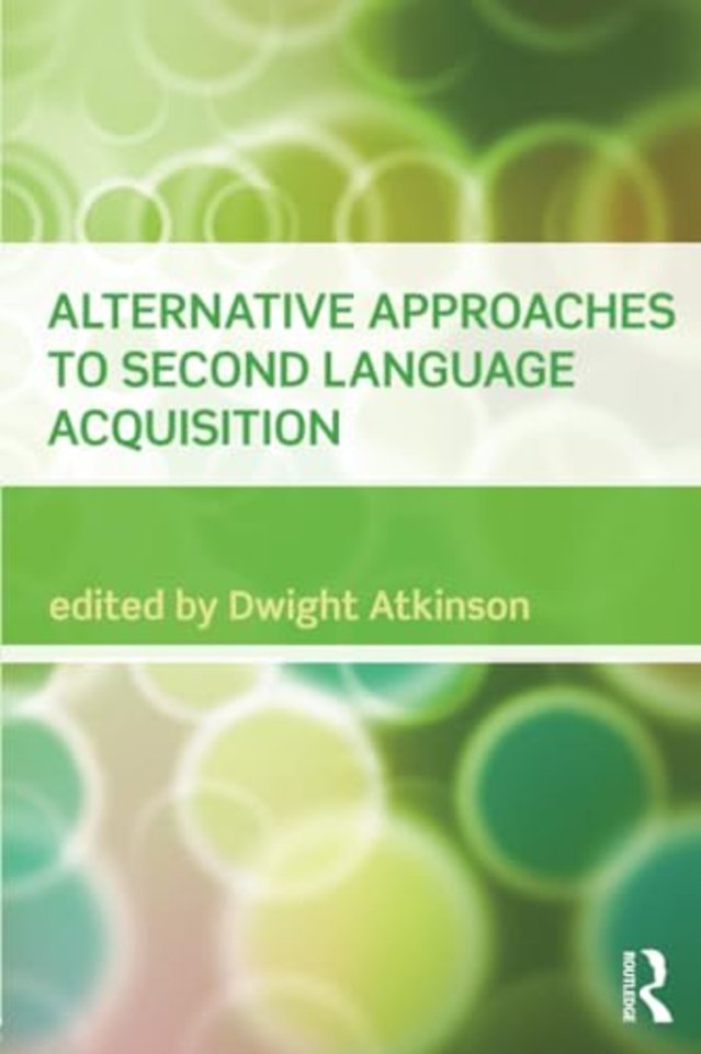 Alternative Approaches to Second Language Acquisition