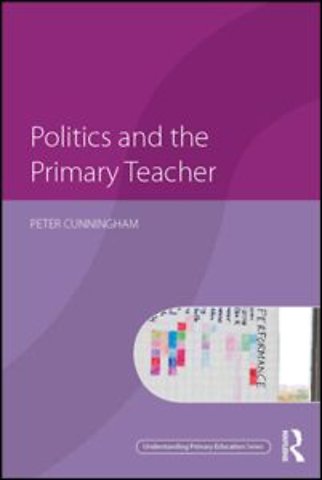 Politics and the Primary Teacher