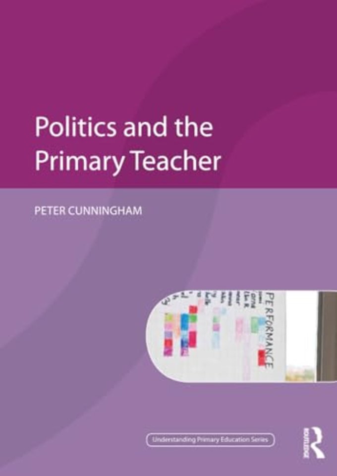 Politics and the Primary Teacher