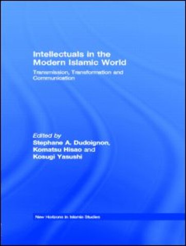 Intellectuals in the Modern Islamic World