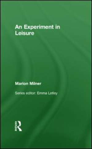 Collected Works of Marion Milner