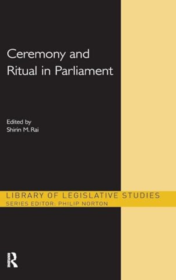 Ceremony and Ritual in Parliament