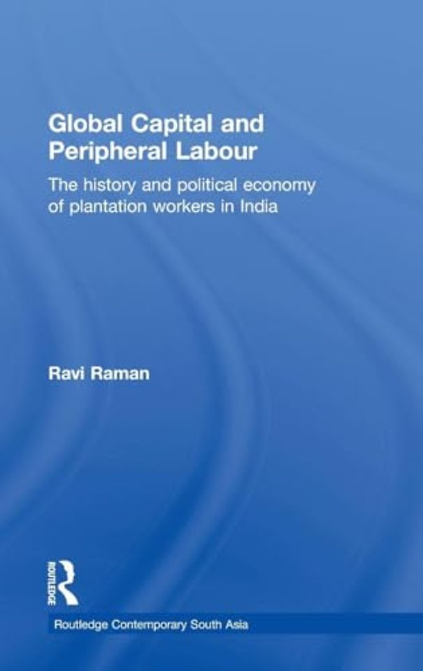 Global Capital and Peripheral Labour