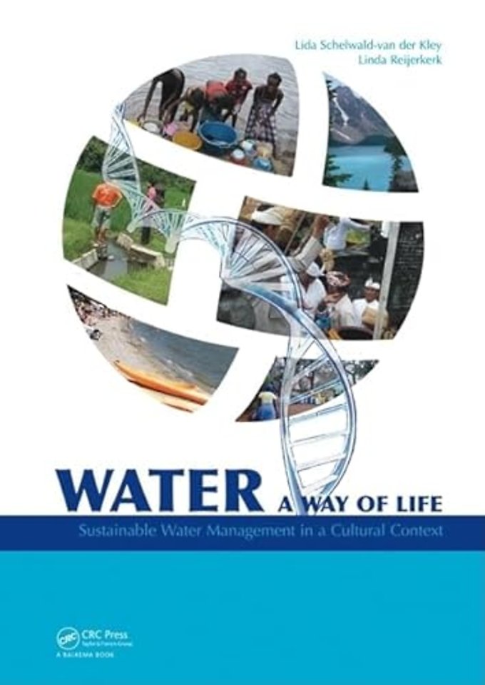 Water: A way of life