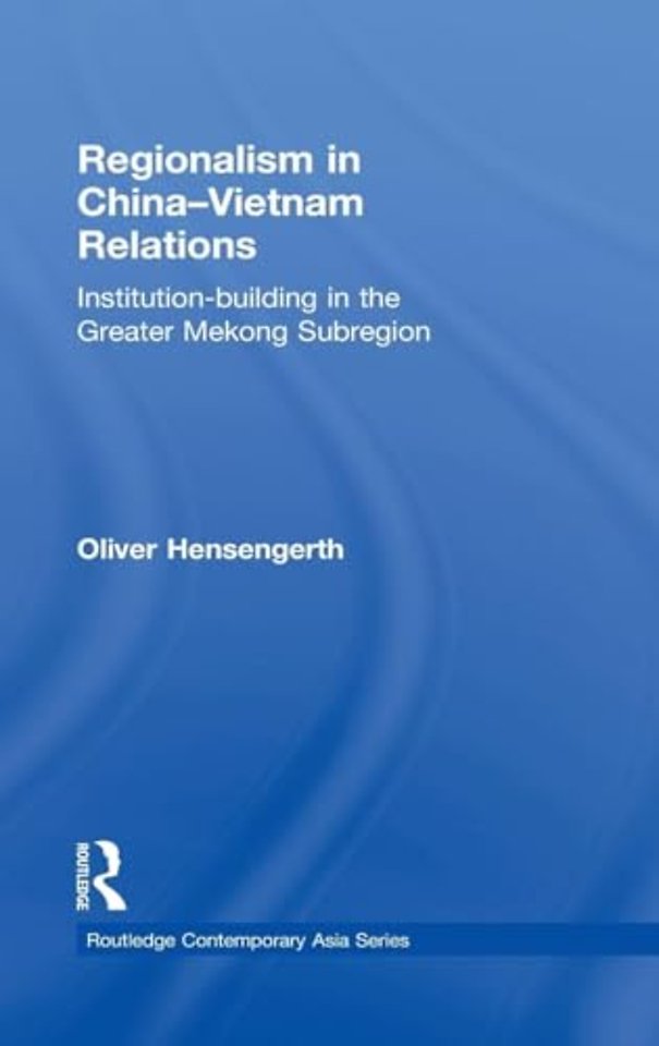 Regionalism in China-Vietnam Relations