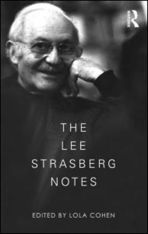 Lee Strasberg Notes