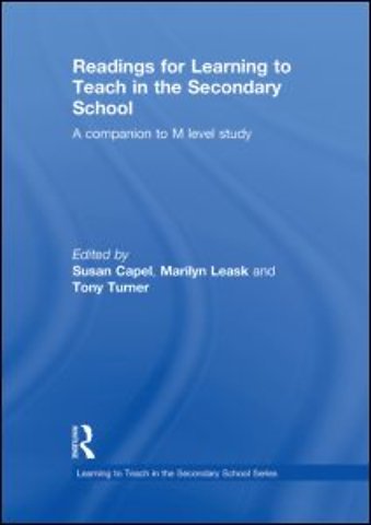 Readings for Learning to Teach in the Secondary School