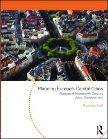 Planning Europe's Capital Cities
