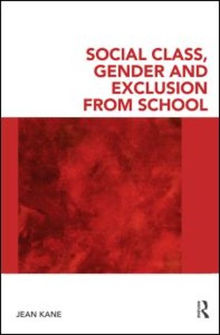 Social Class, Gender and Exclusion from School