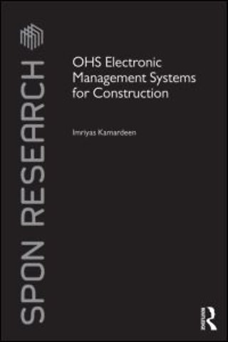 OHS Electronic Management Systems for Construction