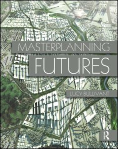 Masterplanning Futures