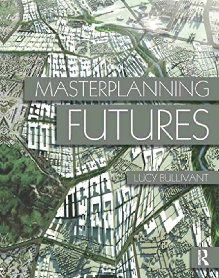 Masterplanning Futures