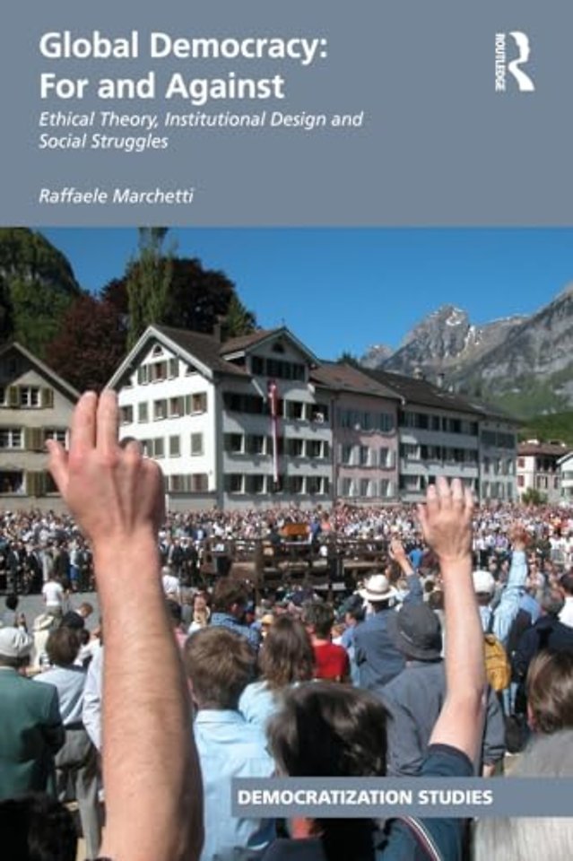 Global Democracy: For and Against
