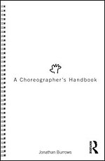 A Choreographer's Handbook