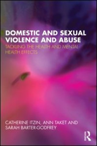 Domestic and Sexual Violence and Abuse