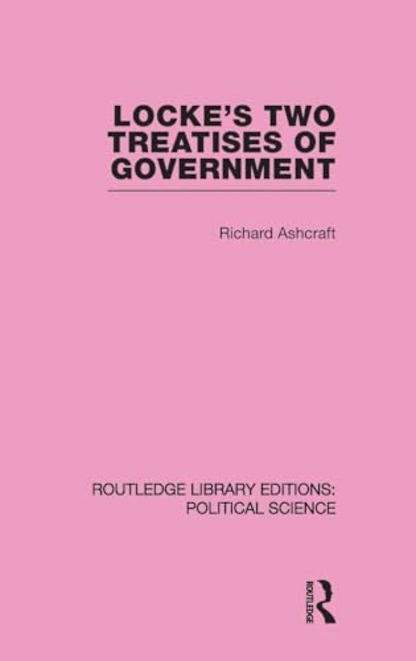 Locke's Two Treatises of Government