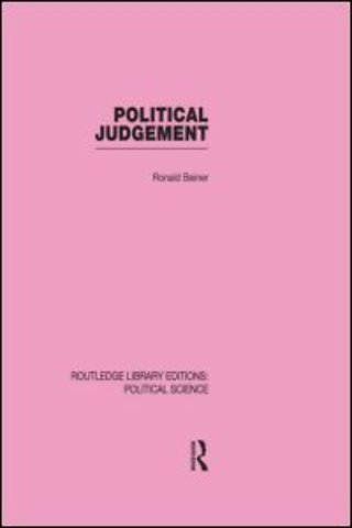 Political Judgement (Routledge Library Editions: Political Science Volume 20)