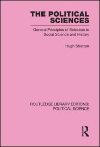 Political Sciences Routledge Library Editions: Political Science vol 46